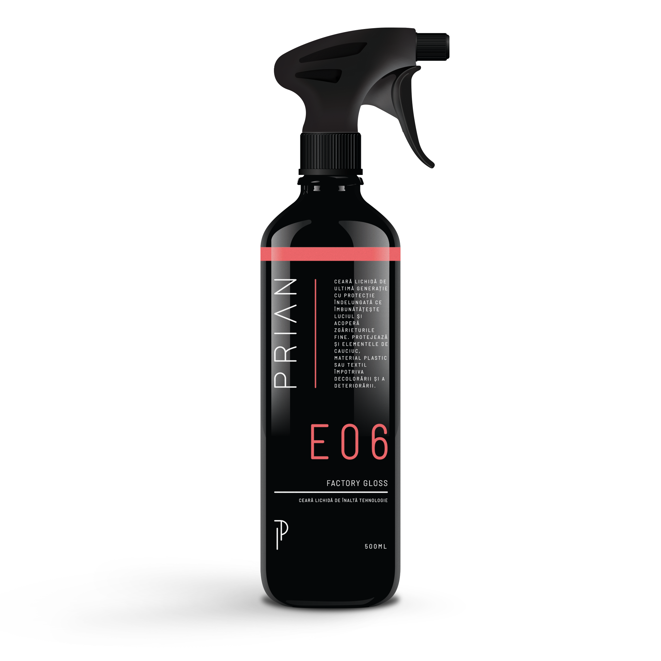 Ceară lichidă de înaltă tehnologie | E06 Factory Gloss – PRIAN